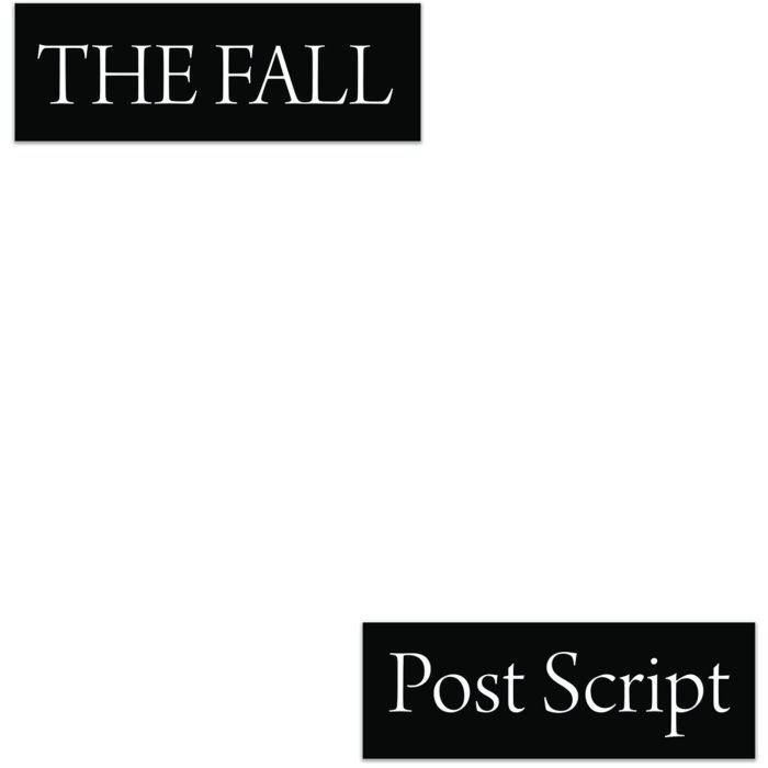 FALL - POST SCRIPT