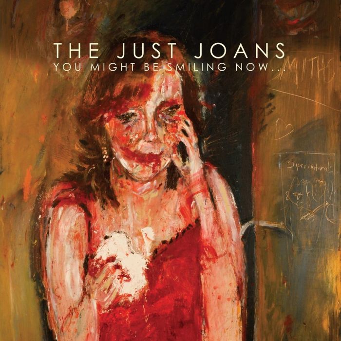 JUST JOANS - YOU MIGHT BE SMILING NOW