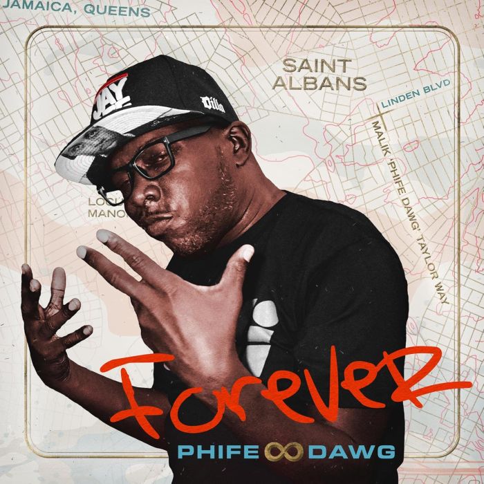 PHIFE DAWG - FOREVER