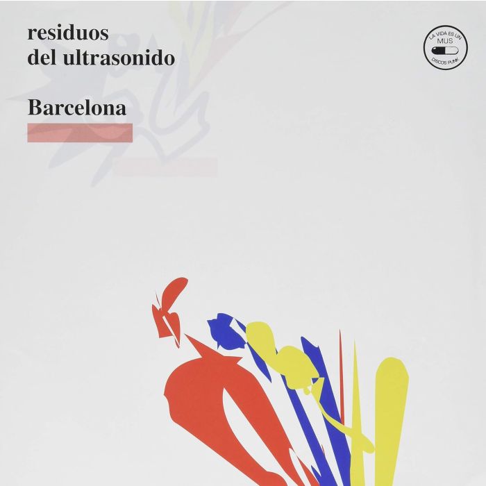 BARCELONA - RESIDUOS DEL ULTRASONIDO