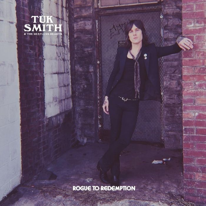 SMITH,TUK & THE RESTLESS HEARTS - ROGUE TO REDEMPTION