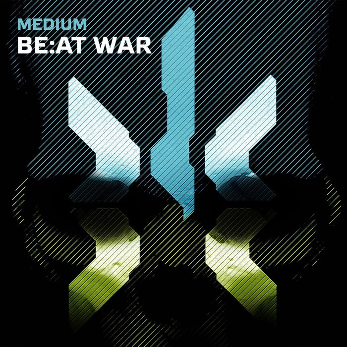 MEDIUM - BE: AT WAR