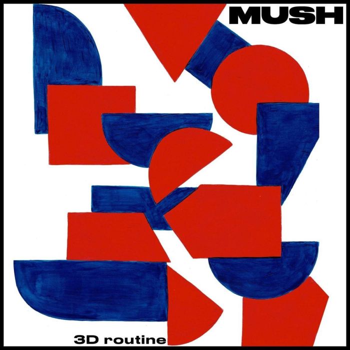 MUSH - 3D ROUTINE (DL CARD)