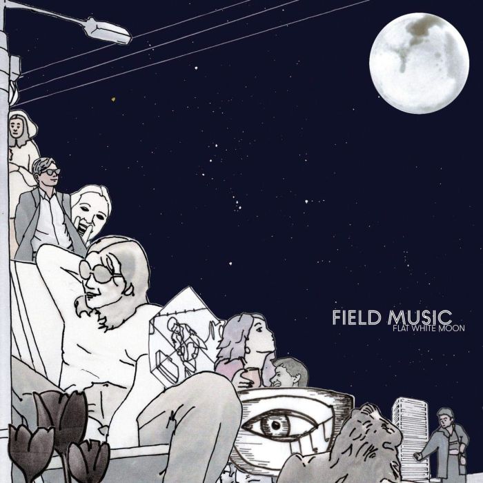 FIELD MUSIC - FLAT WHITE MOON