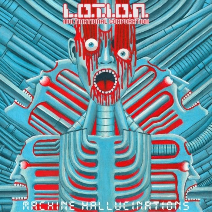 L.O.T.I.O.N MULTINATIONAL CORPORATION - MACHINE HALLUCINATIONS