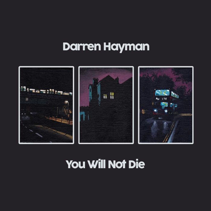 DARREN HAYMAN - YOU WILL NOT DIE (2LP)