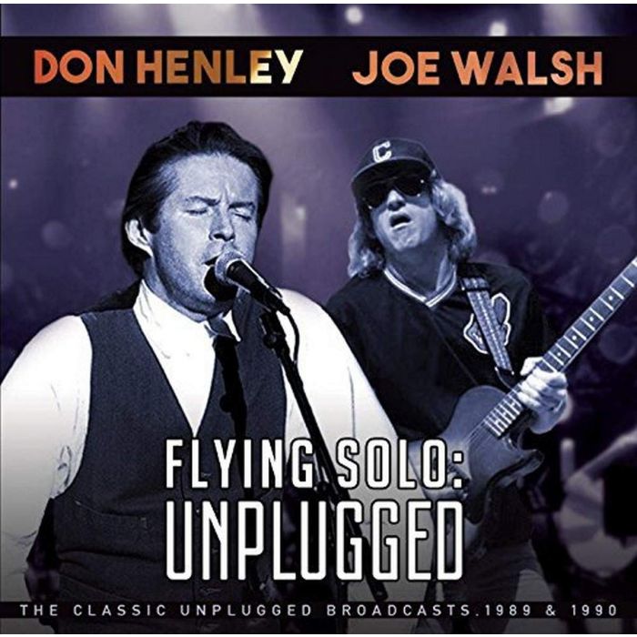 HENLEY,DON & JOE WALSH - FLYING SOLO