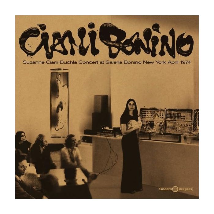 SUZANNE CIANI - BUCHLA CONCERT AT GALERIA BONINO NEW YORK APRIL 1974