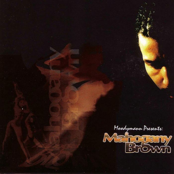 MOODYMANN - MAHOGANY BROWN