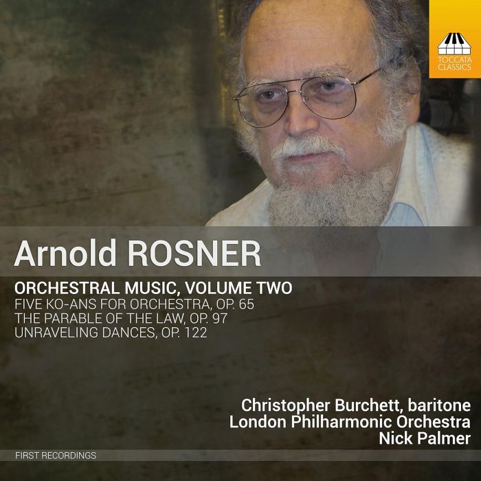 CHRISTOPHER BURCHETT - ARNOLD ROSNER: ORCHESTRAL MUSIC