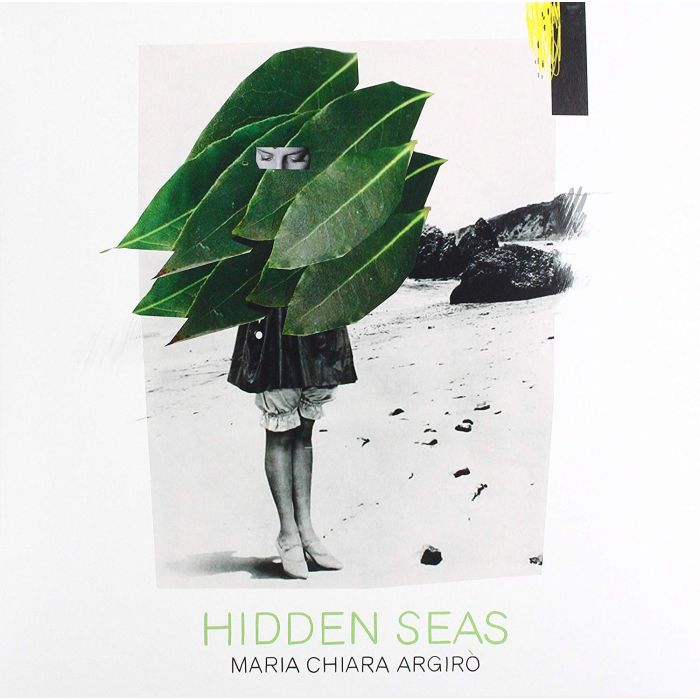 MARIA CHIARA ARGIRO - HIDDEN SEAS