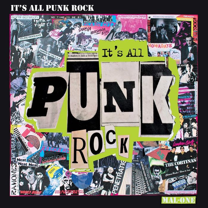 MAL-ONE - IT'S ALL PUNK ROCK (7INCH)