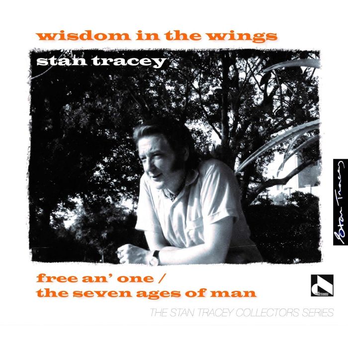 STAN TRACEY - WISDOM IN THE WINGS