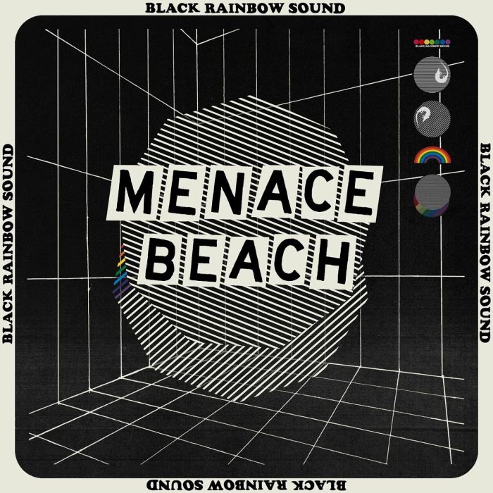 MENACE BEACH - BLACK RAINBOW SOUND