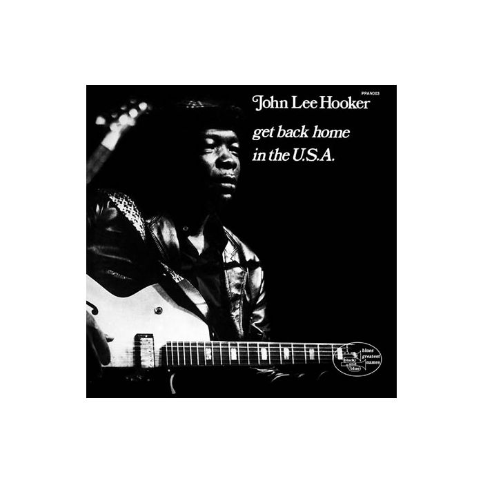 John Lee Hooker - Get Back Home In the USA