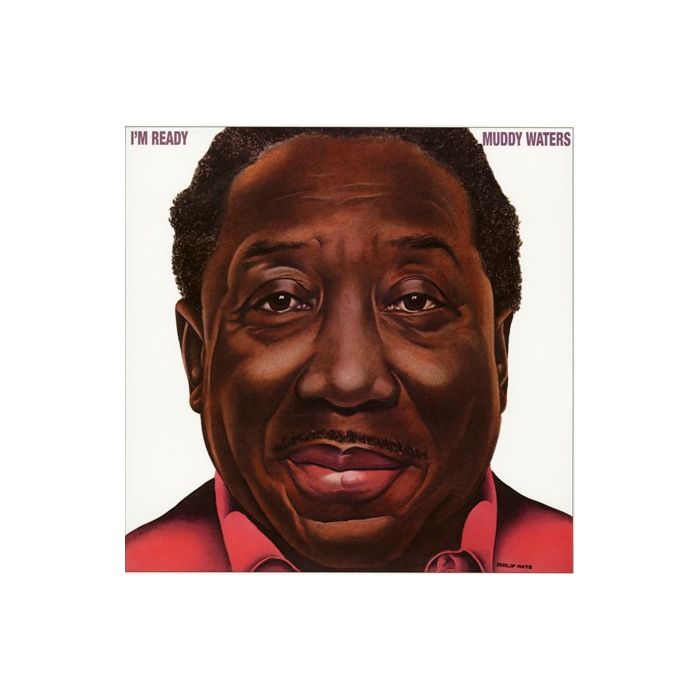 Muddy Waters - I'm Ready