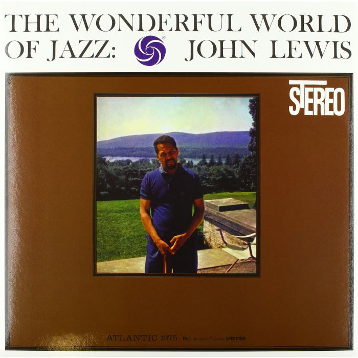 JOHN LEWIS - WONDERFUL WORLD OF JAZZ (180G)