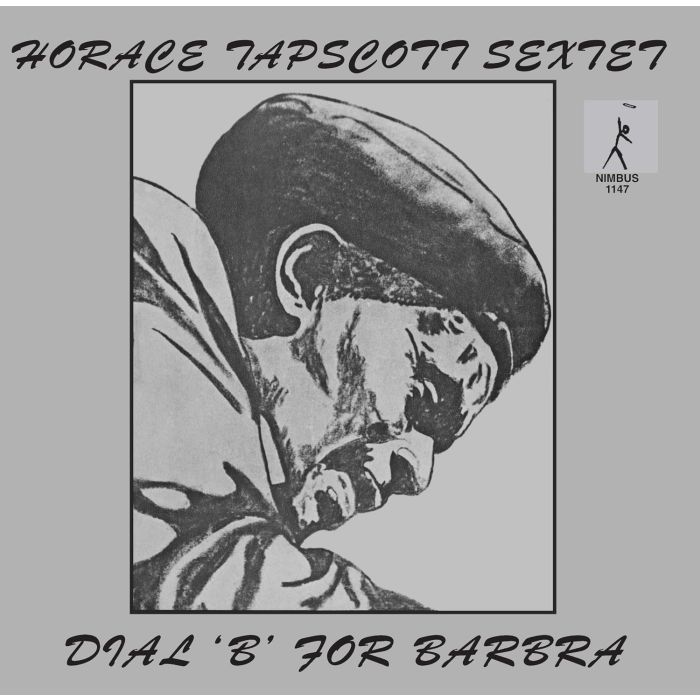 HORACE TAPSCOTT - DIAL B FOR BARBRA (180G)