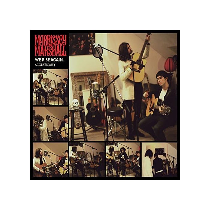 MORRISSEY & MARSHALL - WE RISE AGAIN ACOUSTICALLY