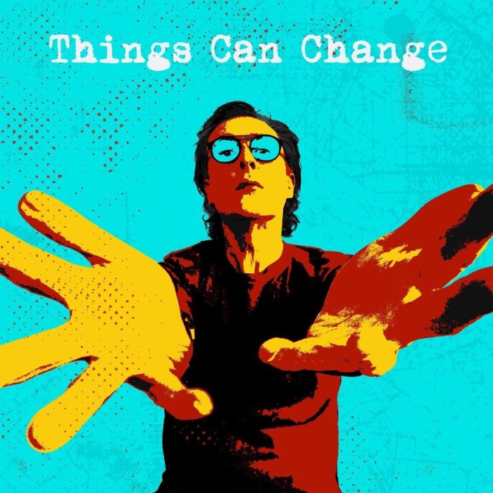 MILES HUNT - THINGS CAN CHANGE