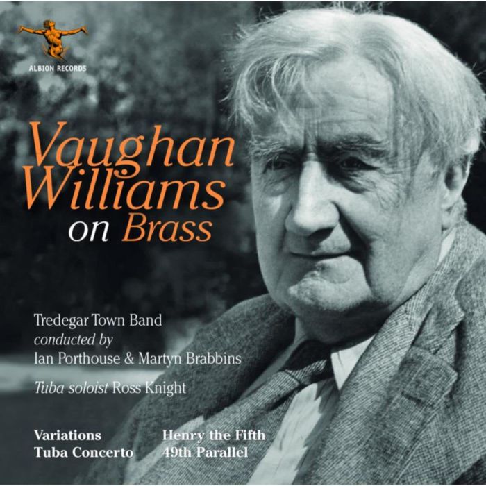TREDEGAR TOWN BAND; ROSS KNIGHT - VAUGHAN WILLIAMS ON BRASS
