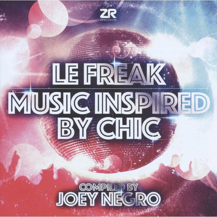 JOEY NEGRO - LE FREAK: MUSIC INSPIRED BY CHIC