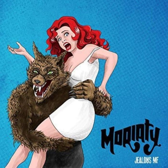 MORIATY - JEALOUS MF / GIMMIE LOVE