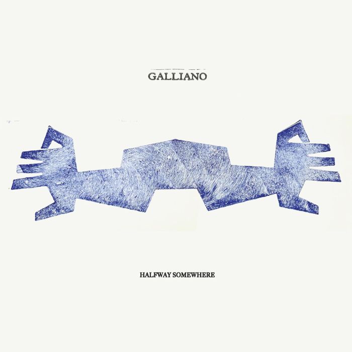 GALLIANO - HALFWAY SOMEWHERE
