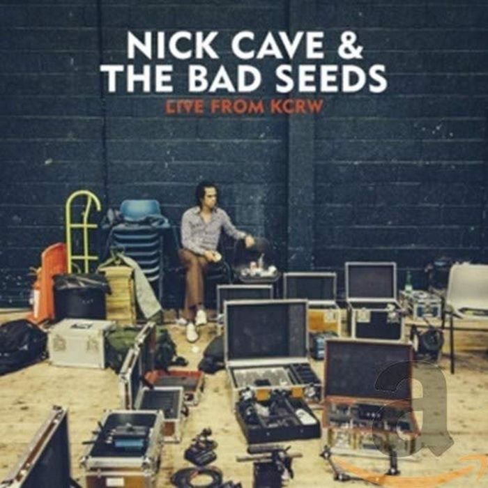 CAVE,NICK & THE BAD SEEDS - LIVE FROM KCRW