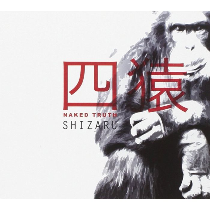NAKED TRUTH - SHIZARU