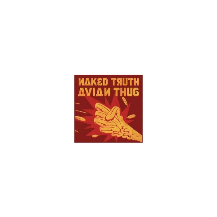 NAKED TRUTH - AVIAN THUG