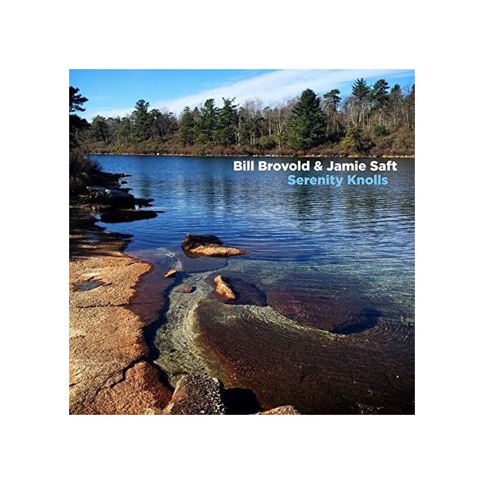 BILL BROVOLD - SERENITY KNOLLS