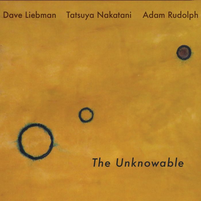 LIEBMAN,DAVE; RUDOLPH,ADAM; NAKATANI,TATSUYA - UNKNOWABLE