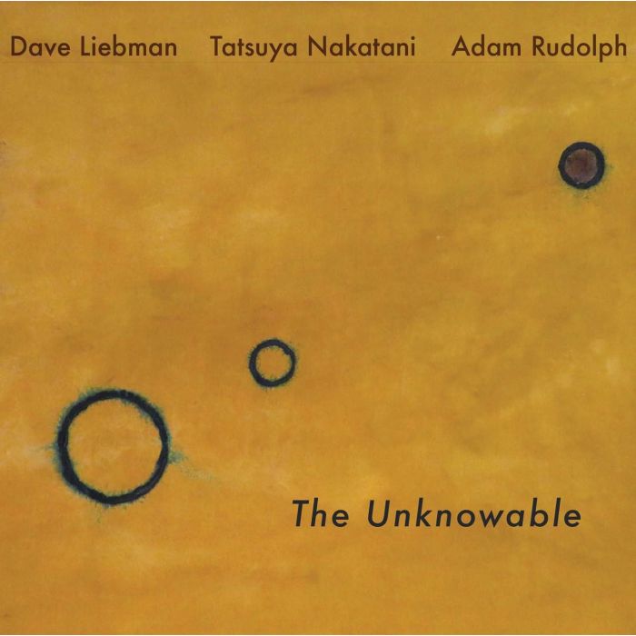 LIEBMAN,DAVE; RUDOLPH,ADAM; NAKATANI,TATSUYA - UNKNOWABLE