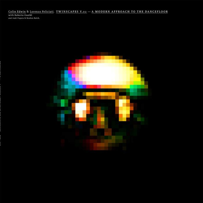 EDWIN,COLIN & LORENZO FELICIATI - VOL.2: A MODERN APPROACH TO THE DANCEFLOOR