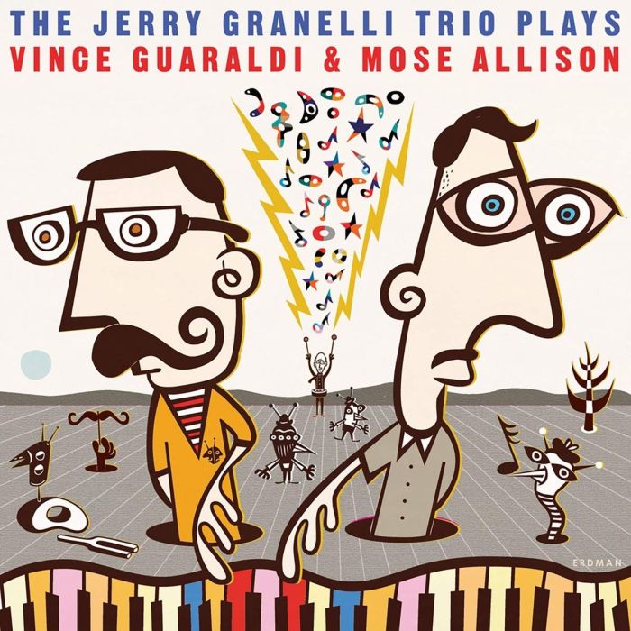 JERRY GRANELLI - PLAYS THE MUSIC OF VINCE GUARALDI & MOSE ALLISON