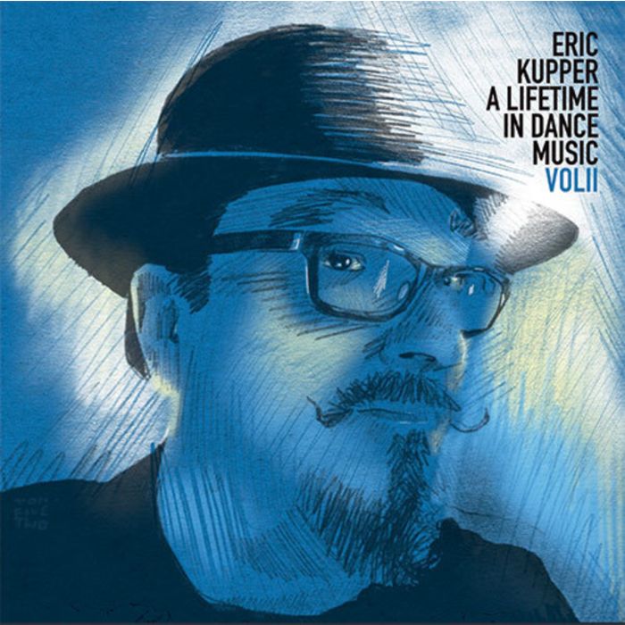 ERIC KUPPER - LIFETIME IN DANCE MUSIC: VOLUME 2