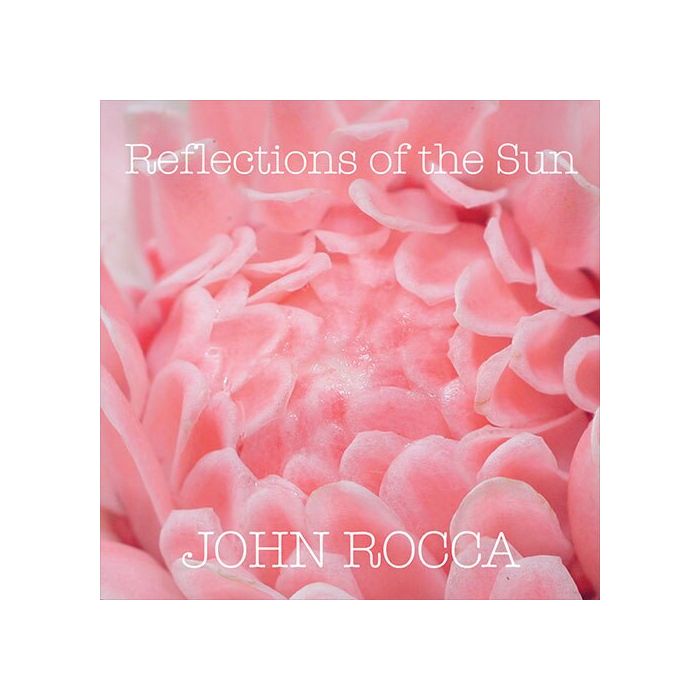 JOHN ROCCA - REFLECTIONS OF THE SUN (MARBLED PINK VINYL)