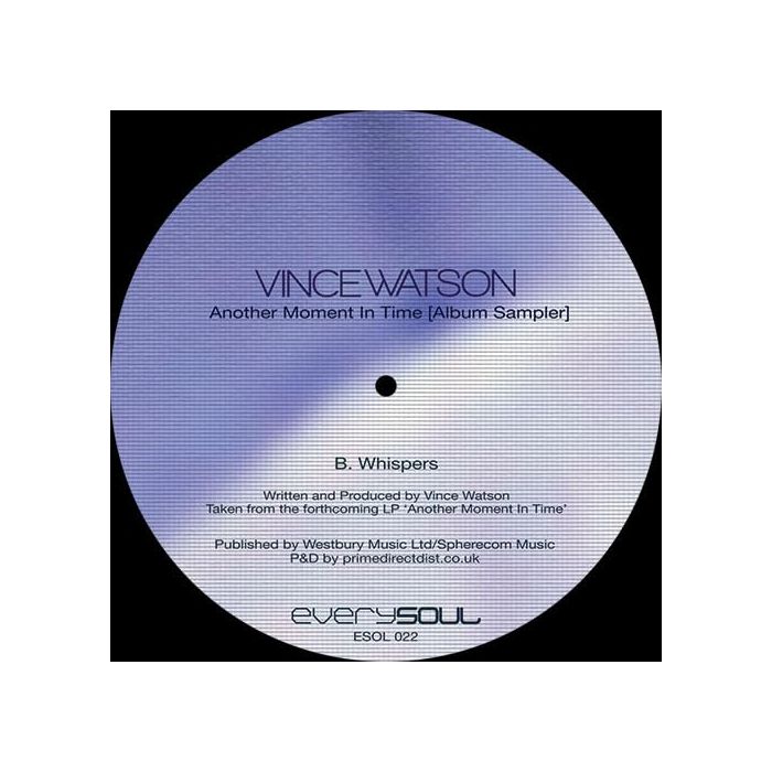 VINCE WATSON - ANOTHER MOMENT IN TIME