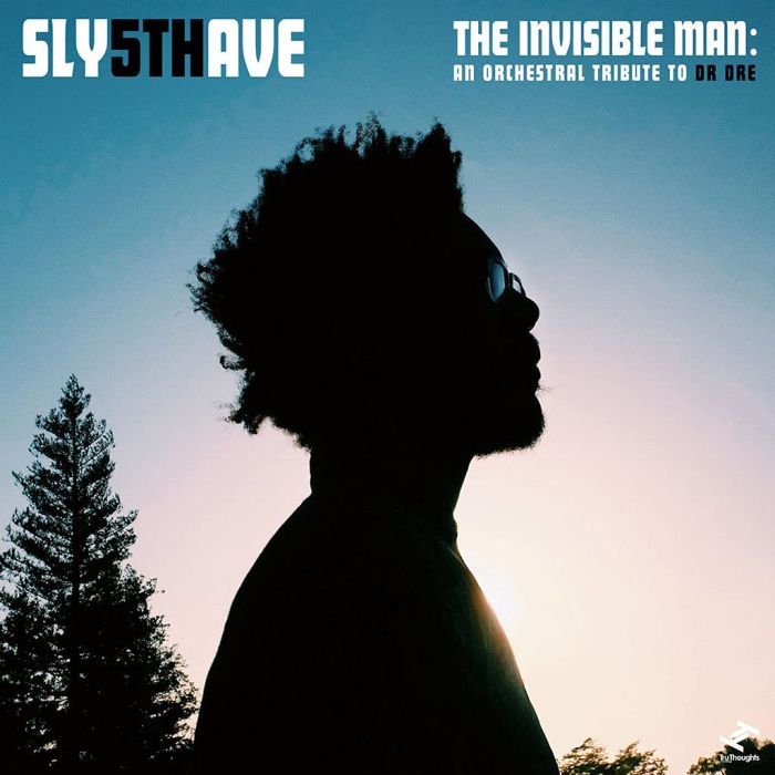 SLY5THAVE - INVISIBLE MAN: AN ORCHESTRAL TRIBUTE TO DR. DRE