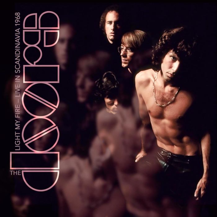 DOORS - LIGHT MY FIRE: LIVE IN SCANDINAVIA 1968