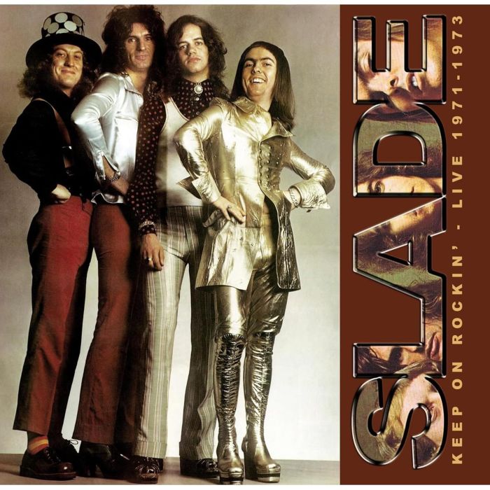 SLADE - KEEP ON ROCKIN - LIVE 1971-1973
