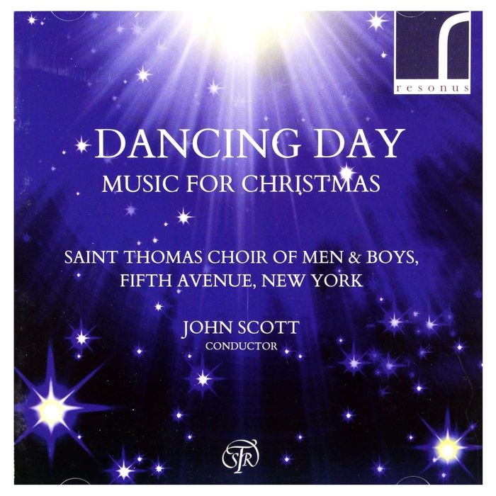 SAINT THOMAS CHOIR OF MEN & BOYS,FIFTH AVENUE,NEW YORK / CUTLER / SCOTT - DANCING DAY