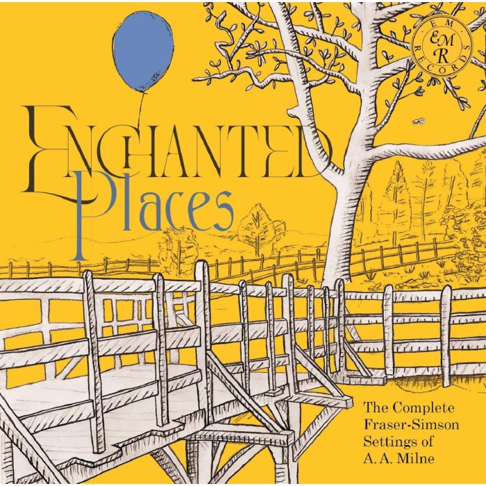 DOYLE,GRANT; JOHN KEMBER & BRIAN SIBLEY - ENCHANTED PLACES: THE COMPLETE FRASER-SIMSON SETTINGS OF A. A. MI