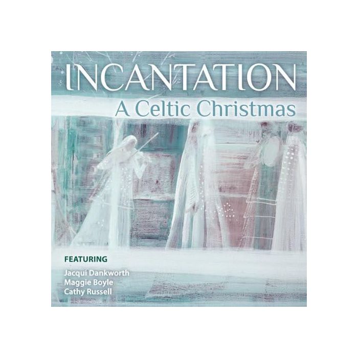 INCANTATION - CELTIC CHRISTMAS
