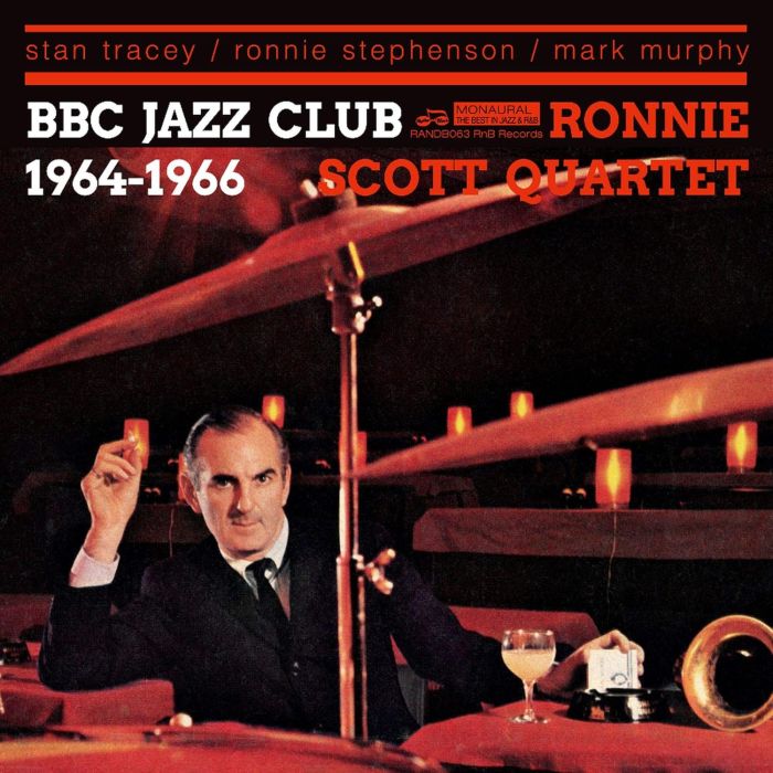 RONNIE QUARTET SCOTT - BBC JAZZ CLUB 1964-1966