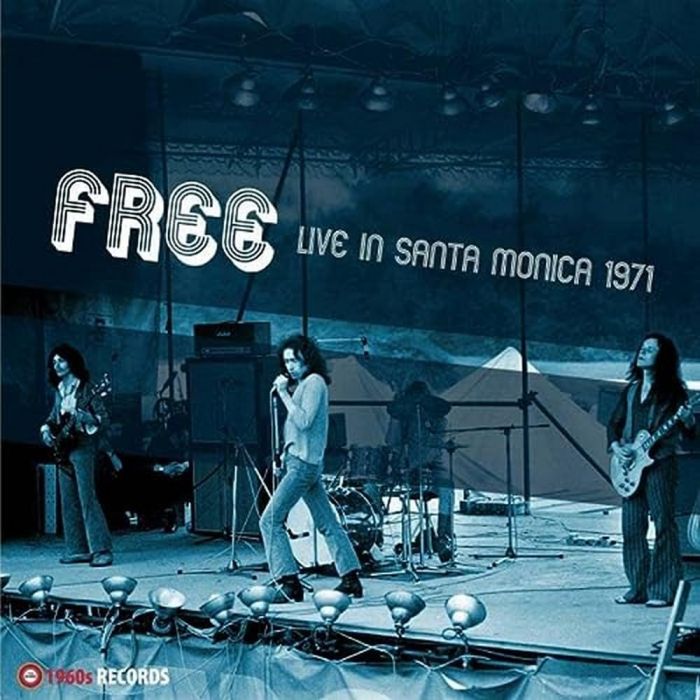 FREE - LIVE IN SANTA MONICA 1971