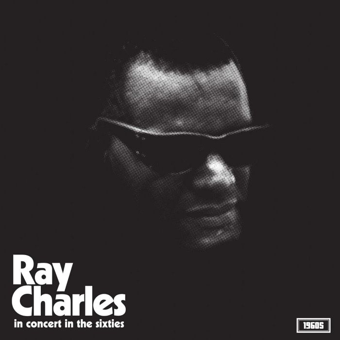 RAY CHARLES - IN CONCERT IN THE SIXTIES