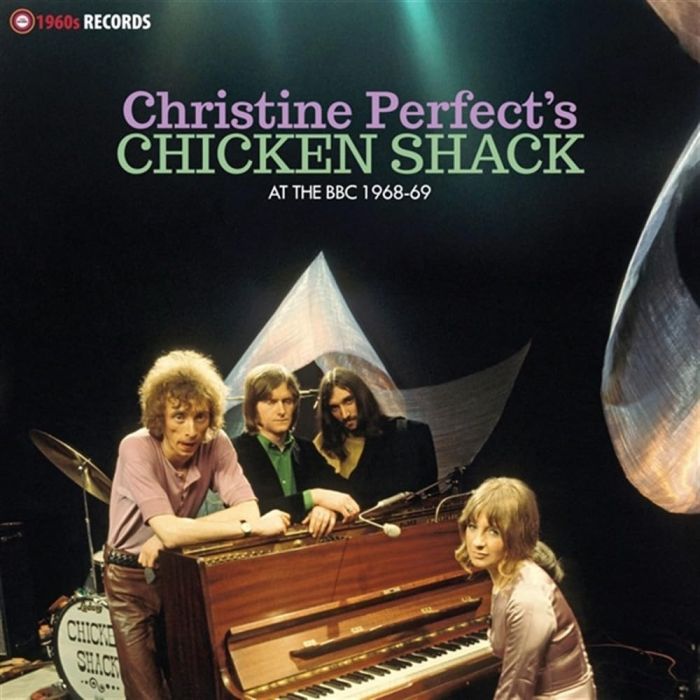 PERFECT,CHRISTINE & CHICKEN SHACK - AT THE BBC 1968-69