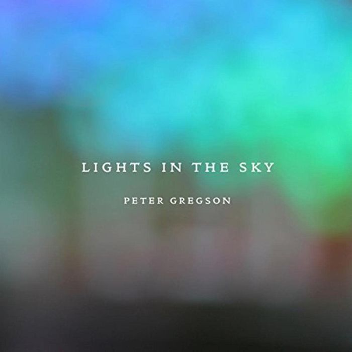 PETER GREGSON - LIGHTS IN THE SKY